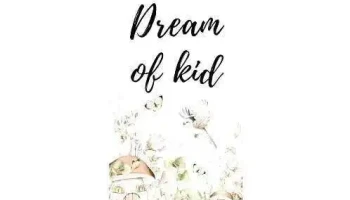 Dream of kid - Castelo Branco