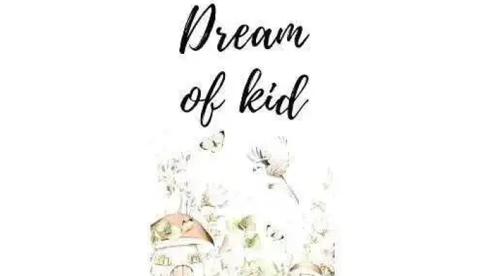 Dream of kid - Castelo Branco